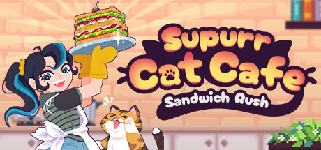 Supurr Cat Cafe: Sandwich Rush Cover Image