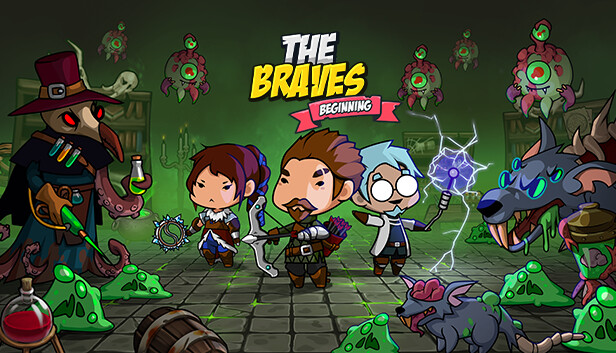 The Braves: Beginning
