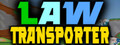 L.A.W Transporter