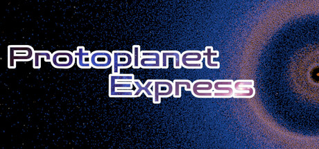 Protoplanet Express Playtest header image