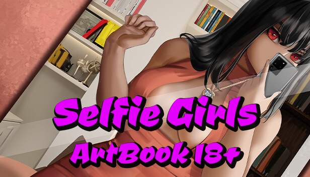 Selfie Girls - Artbook 18+ Steam capsule image