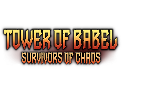 Tower of Babel: Survivors of Chaos