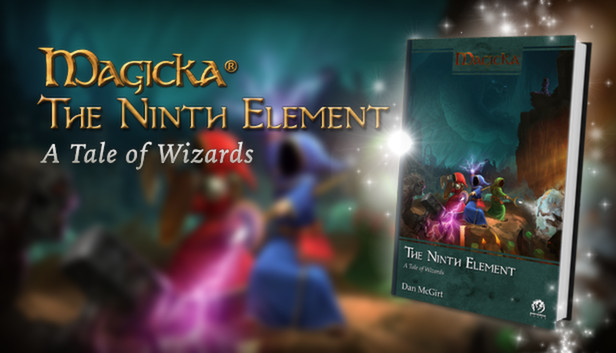 Magicka: The Ninth Element Novel Steam capsule image