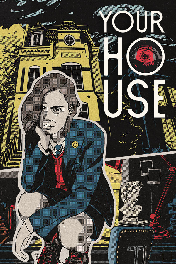 YOUR HOUSE