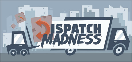 Dispatch Madness Cover Image