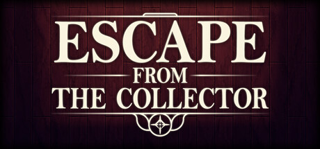 Escape from the Collector Steam header image