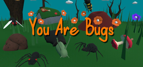 You Are Bugs Cover Image