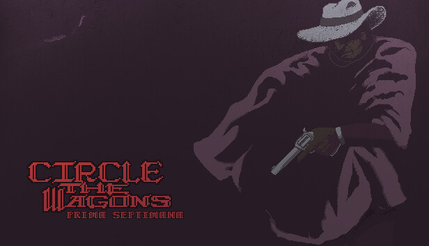Circle the Wagons: Prima Septimana Steam capsule image