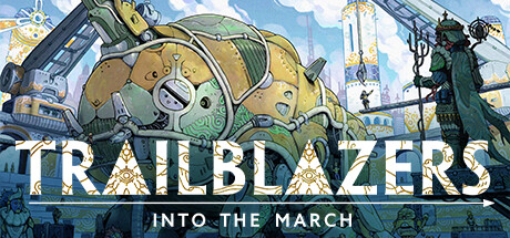 Trailblazers: Into the March Steam header image