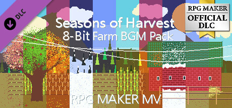 RPG Maker MV - Seasons of Harvest - 8-Bit Farm BGM Pack header image