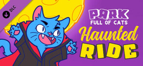 A Park Full of Cats: Haunted Ride