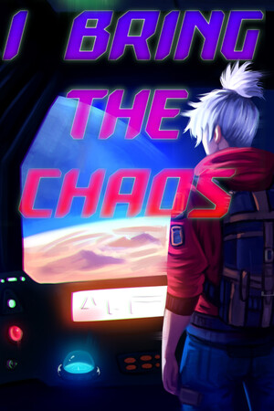 I Bring The Chaos cover art