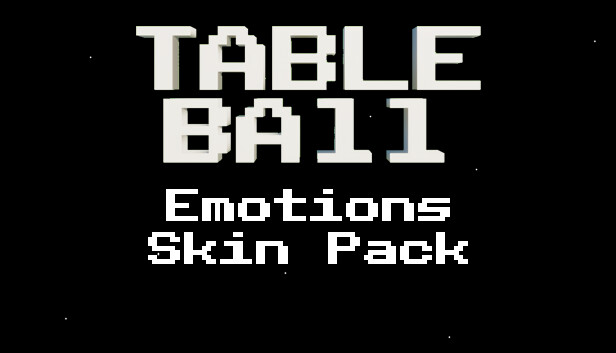 Table Ball - Emotions Skin Pack Steam capsule image