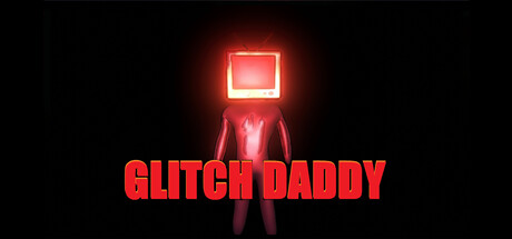 Glitch Daddy Cover Image