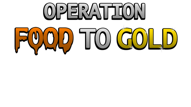 Operation Food to Gold