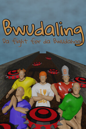 Bwudaling: Da Fight for da Bwudahood cover art