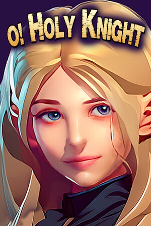 O Holy Knight cover art