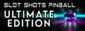 Slot Shots Pinball Ultimate Edition