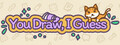 You Draw, I Guess