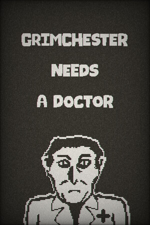 Grimchester Needs A Doctor cover art