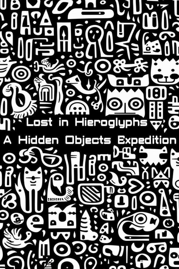 Lost in Hieroglyphs: A Hidden Objects Expedition