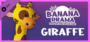 Banana Drama - Giraffe