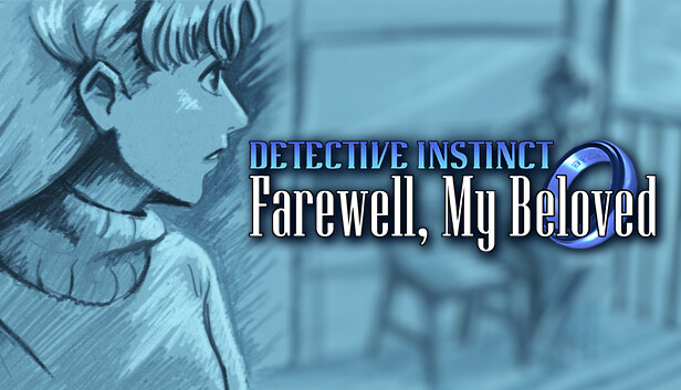 Detective Instinct: Farewell, My Beloved