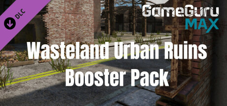 GameGuru MAX Wasteland Booster Pack - Urban Ruins header image