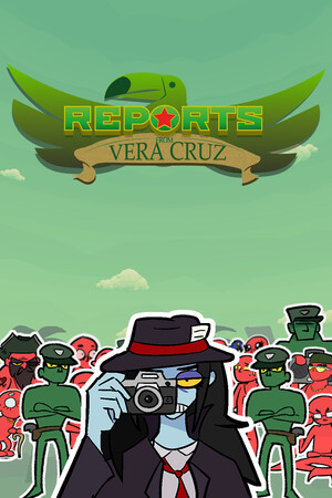 Reports from Vera Cruz cover art