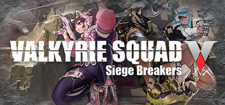 Valkyrie Squad: Siege Breakers Cover Image