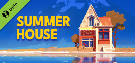 SUMMERHOUSE Demo