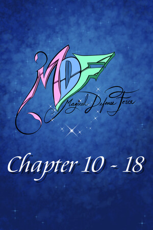 MDF Magical Defense Force Chapters 10-18 cover art