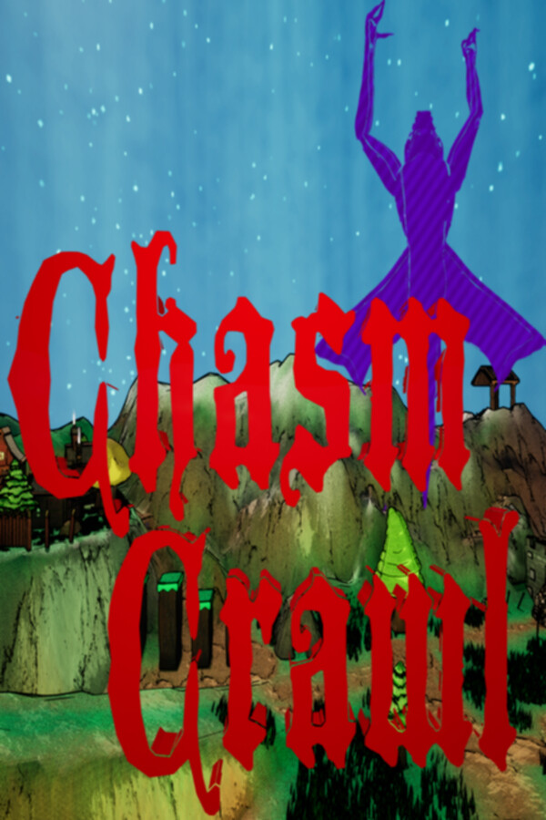 Chasm Crawl