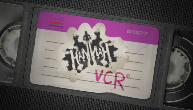 Hannah VCR