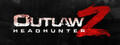OutlawZ : Headhunter