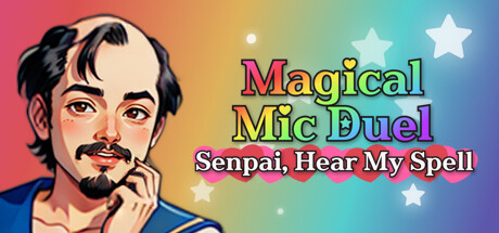 Magical Mic Duel: Senpai, Hear My Spell