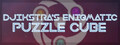 Djikstra's Enigmatic Puzzle Cube