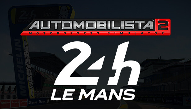 Automobilista 2 - Circuit des 24 Heures du Mans Steam capsule image