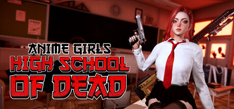 Anime Girls: Highschool of Dead