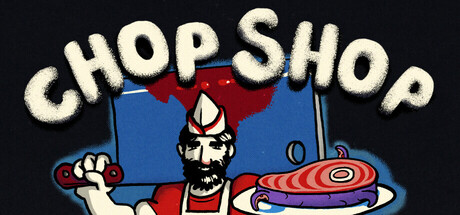Chop Shop Steam header image