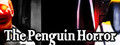 The Penguin Horror : Legacy of The pengcasso