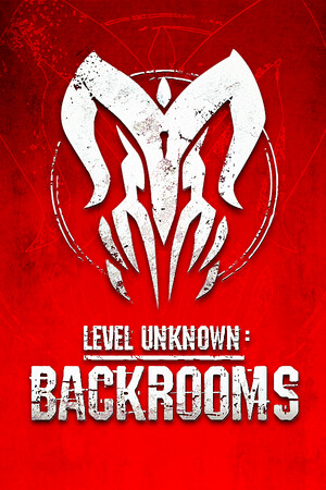 Level Unknown: Backrooms cover art