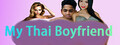 My Thai Boyfriend