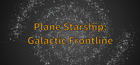 Plane Starship:Galactic Frontline