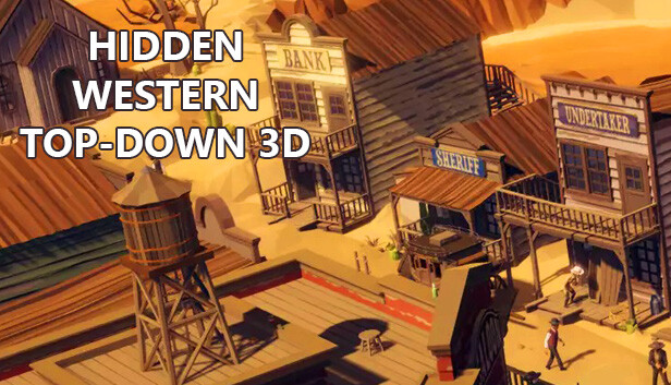 Hidden Western Top-Down 3D