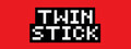 Twin Stick