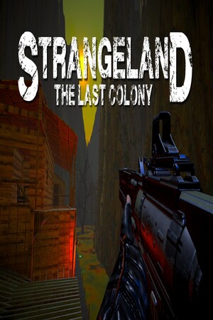 Strangeland - The Last Colony cover art