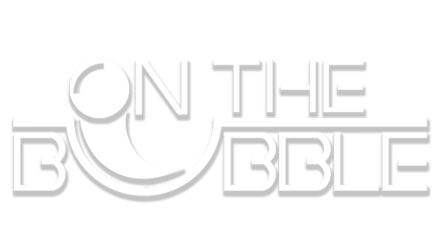 On the Bubble