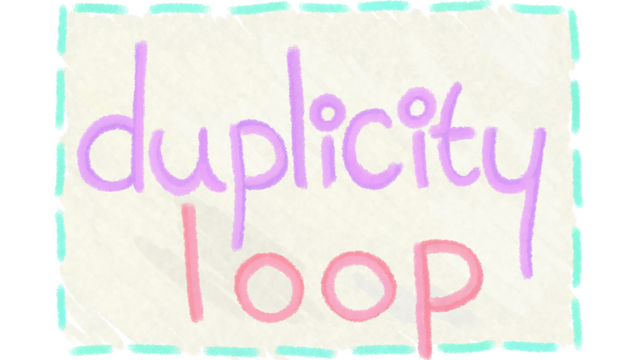 duplicity loop