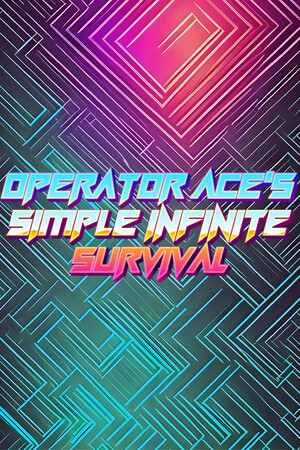 Operator Ace's Simple Infinite Survival cover art